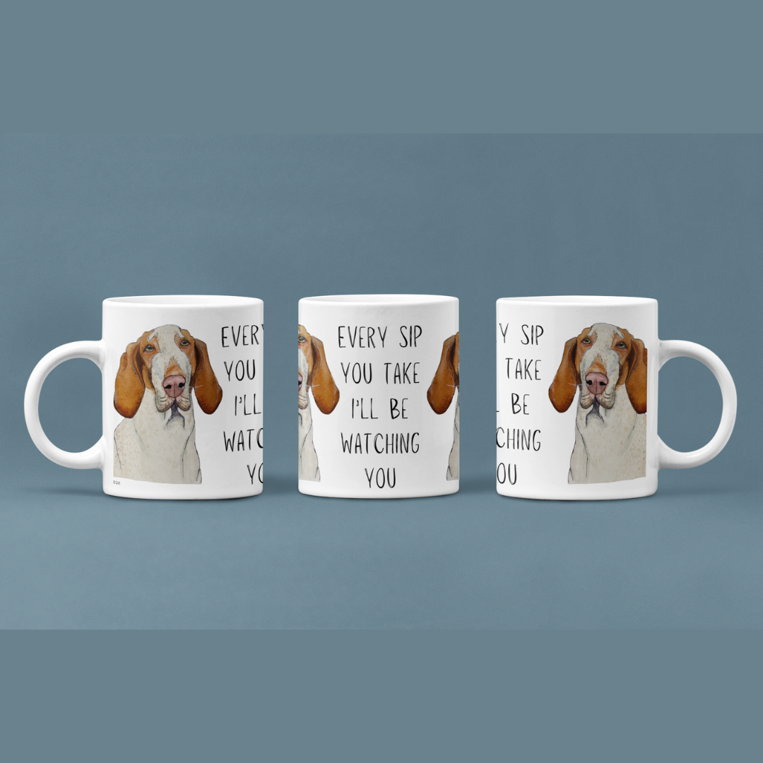 Bracco Italiano Mug, Every Sip You Take I’ll Be Watching You