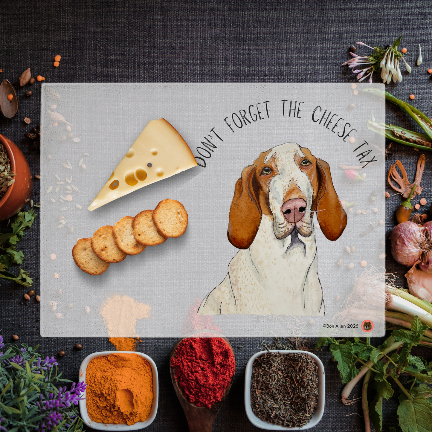 Bracco Italiano Chopping Board, Don't forget the cheese tax
